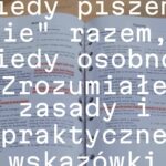 A notebook with highlighted text showing the word 'nie' written both together and separately with examples in Polish, clean and educational style, warm lighting.